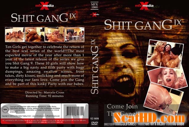MFX-1060 Shit Gang 9 - Sex With Diana, Bel, Perla, Cristina, Victoria, Raquel, Milly, Ravana, Iris, Darla (2018) [DVDRip / mpg]